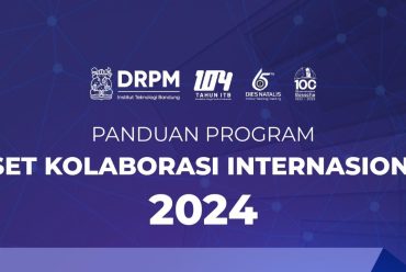 Call for Proposal Program Riset Kolaborasi Internasional Tahun 2024